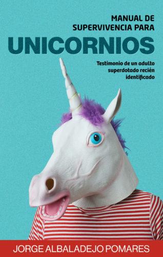 Manual de supervivencia para unicornios - Gabinete Mentis Psicología en Elche, Alicante